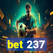 bet 237